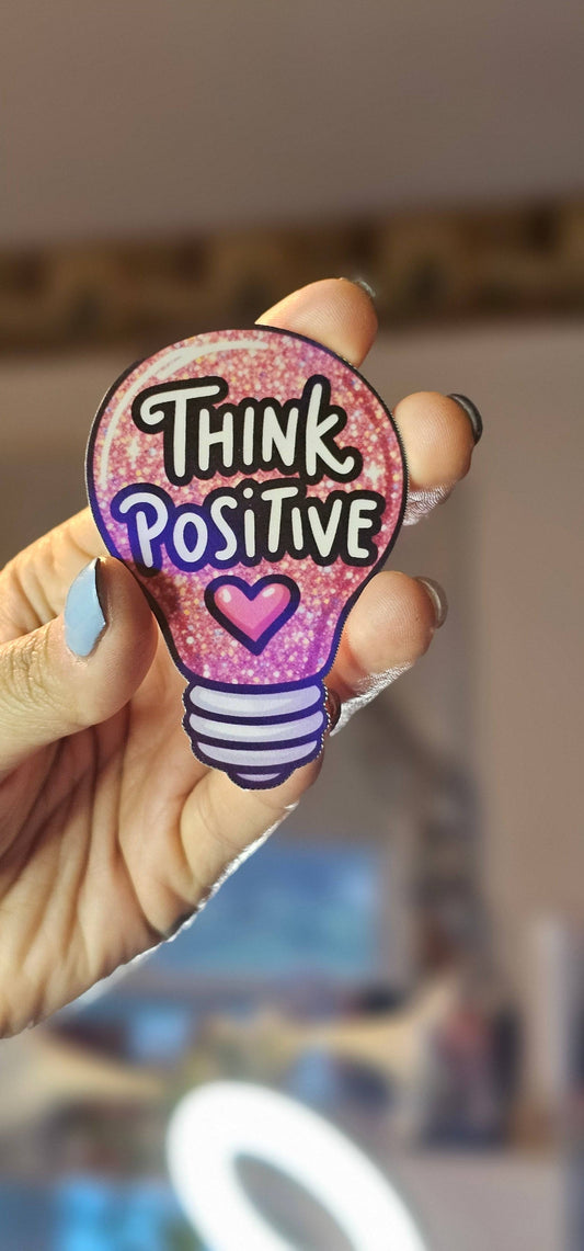 Think Positive Sticker - Busy Housesteaders Boutique 