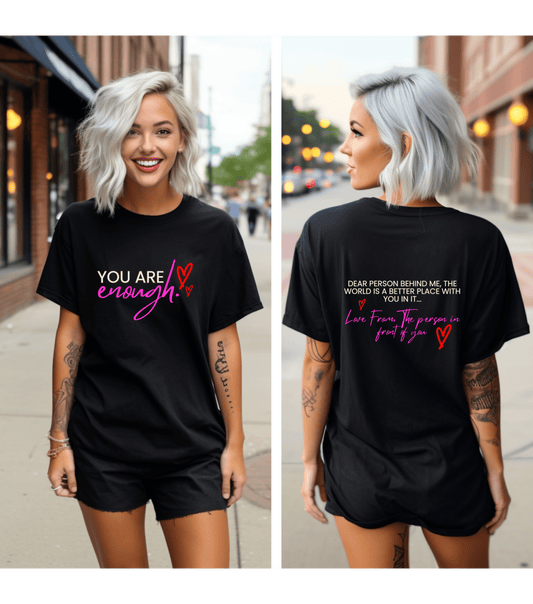 You are Enough Tee - Busy Housesteaders Boutique 