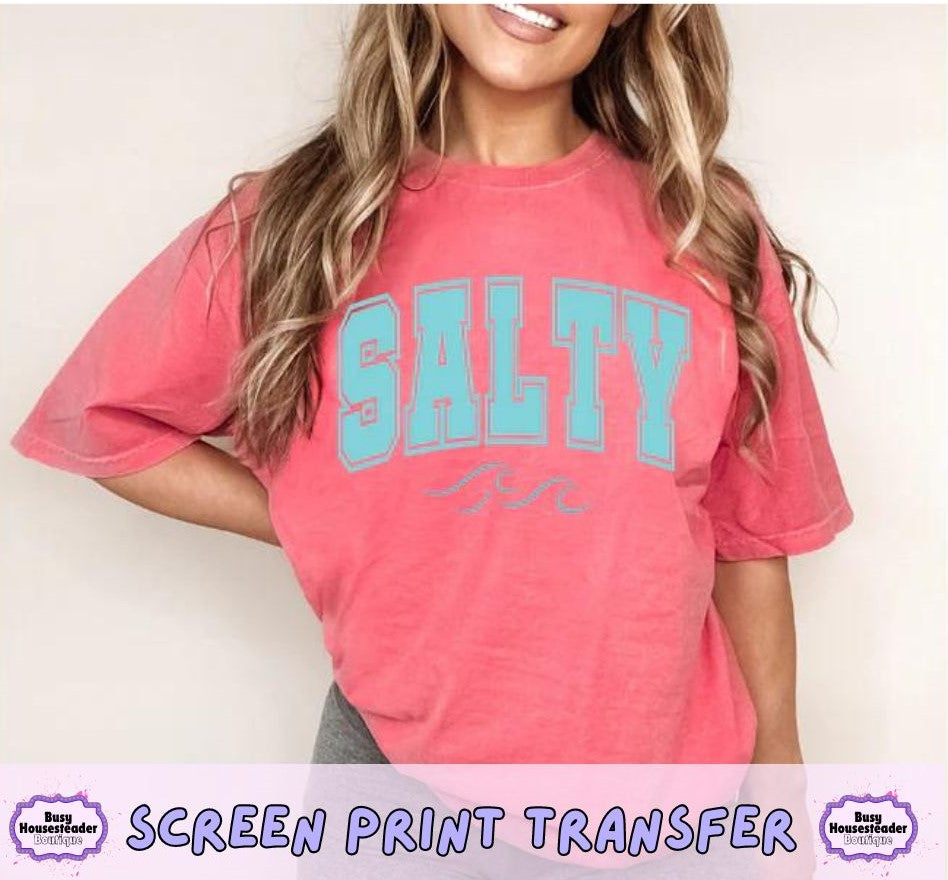 Salty Single Color Screen Print Transfer