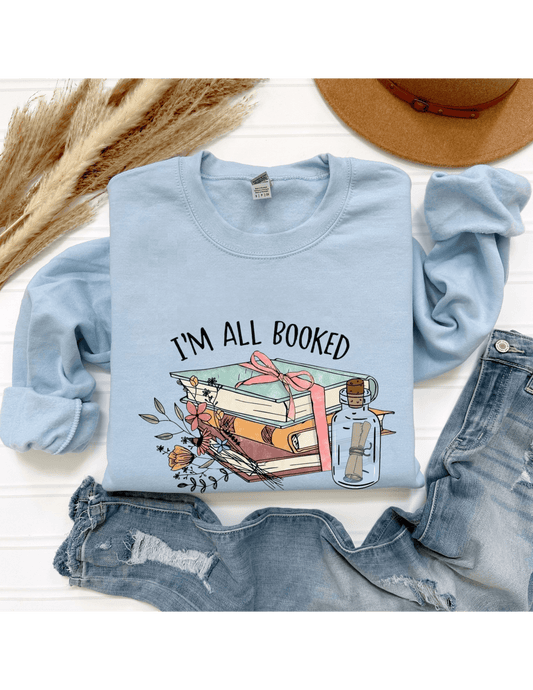I'm Booked Sweatshirt - Busy Housesteaders Boutique 