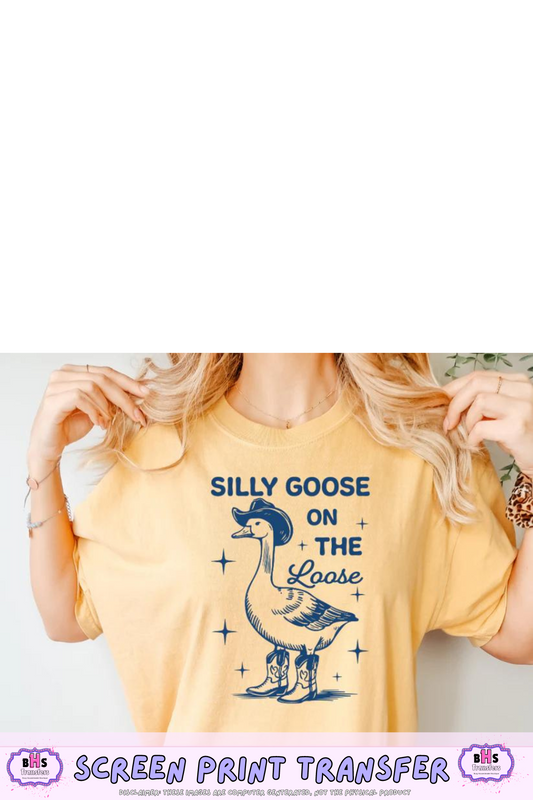 Silly Goose Single Color Screen Print Transfer